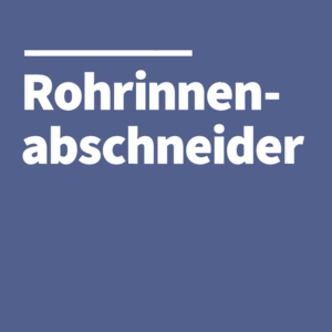 Rohrinnenabschneider