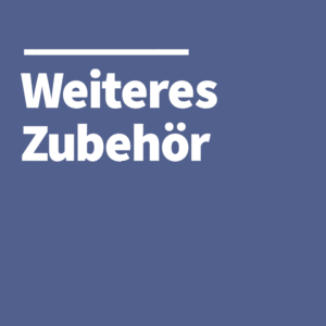 Weiteres Zubehör